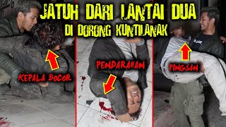 Download lagu 🔴 271- ( KECELAKAAN ) JATUH DARI LANTAI 2 DI DORONG KUNTILANAK mp3