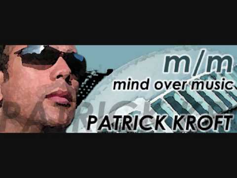 DJ Patrick Kroft: Electro Elements 01 Mix