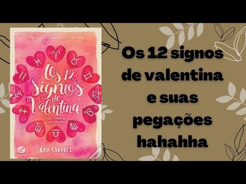 12 signos de valentina