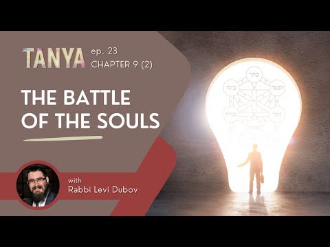 Tanya Ch. 9 (2): The Battle of the Souls