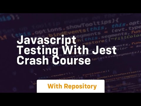 Javascript testing with jest crash course