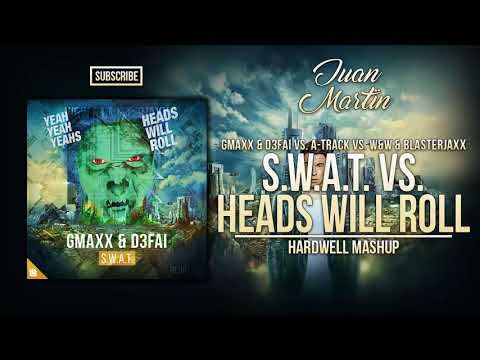 S.W.A.T vs. Heads Will Roll vs. Bowser (Hardwell Mashup)