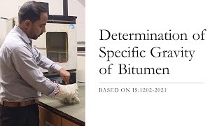Specific Gravity Test of Bitumen | AS per IS 1202 : 2021