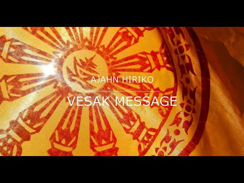 Ajahn Hiriko - Vesak Message 2020 [ENGLISH]