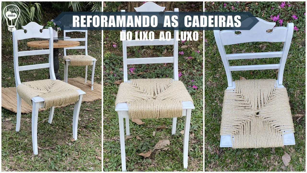 REORMANDO CADEIRA COM CORDA DE SISAL DO LIXO AO LUXO