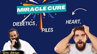 MIRACLE CURE FOR DIABETICS,GASTRIC, HEART,PILES.