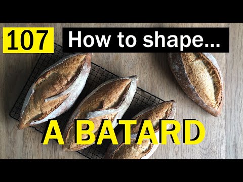 107: How to shape a BATARD - Bake with Jack