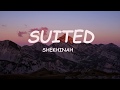 Shekhinah Suited Lyrics