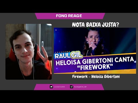 FONO REAGE #46 - NOTA BAIXA JUTIFICADA?! "Firework" - Heloísa Gibertoni.