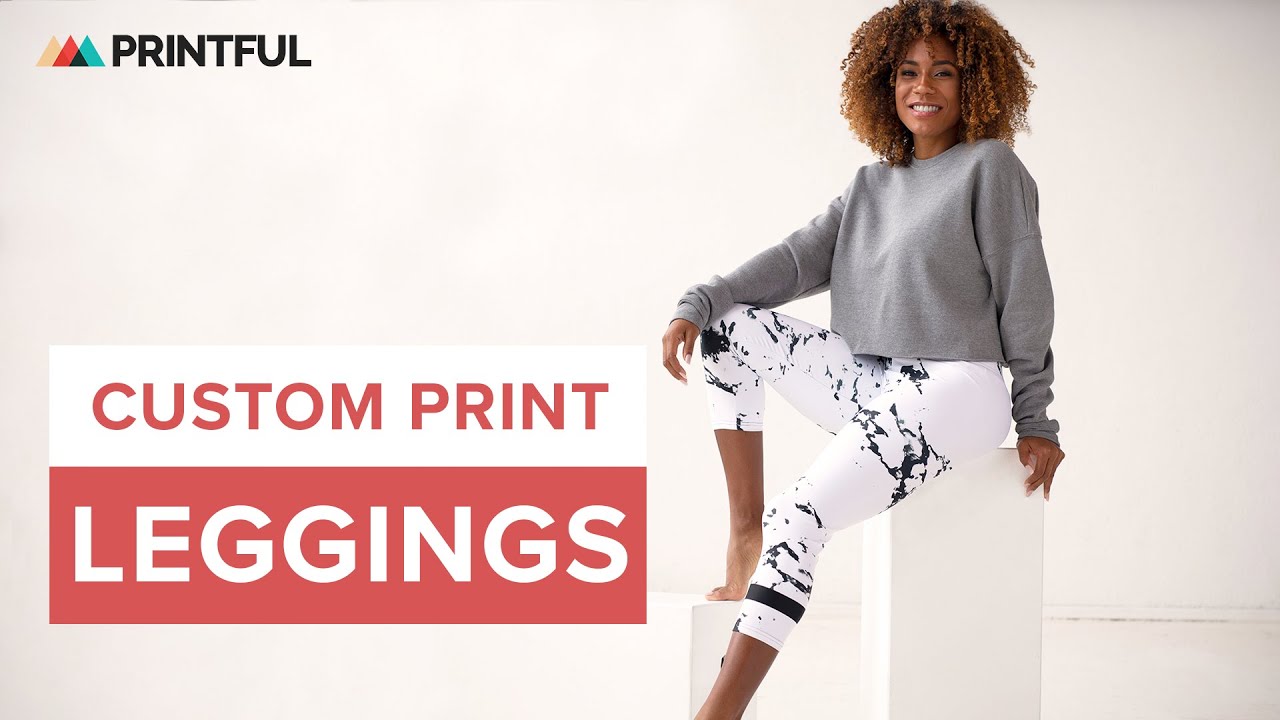 Custom Leggings—Design and Sell Online | Printful