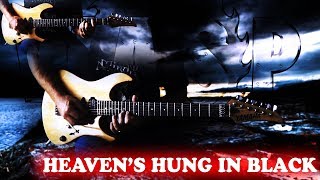 W A S P -  Heaven&#39;s Hung In Black FULL Guitar Cover