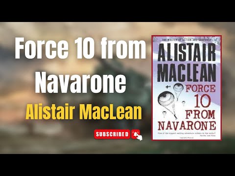 Force 10 from Navarone 💥 - By Alistair MacLean | Full Audiobook 🎧