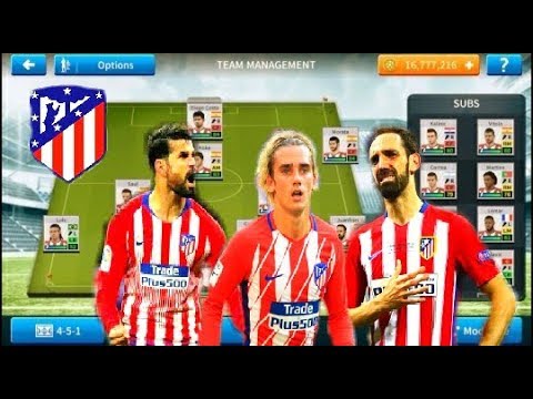 Atletico Madrid Best Squad | Dream League soccer 19 | ★ Dream gameplay ★ Video