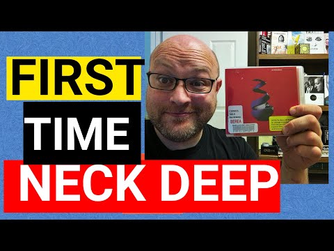 First Time Hearing Neck Deep (All Distortions, 2021)