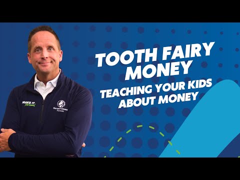 Tooth Fairy Money – Teaching Your Kids About Money
