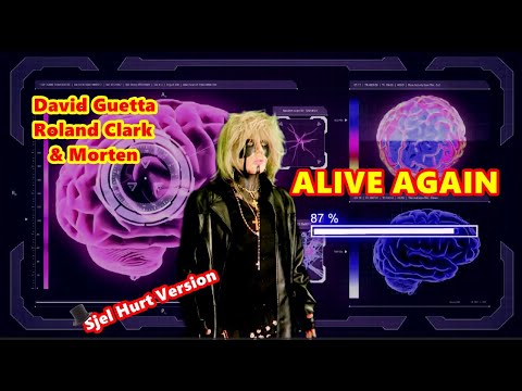 David Guetta, MORTEN, Roland Clark - Alive Again - Bishop Sjel Hurt Version