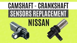 Replace Camshaft Crankshaft Sensor Nissan Xtrail Altima QR25DE Fix engine cuts out P0725 P0335 P0340