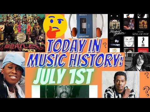 Today In Music History: July 1st