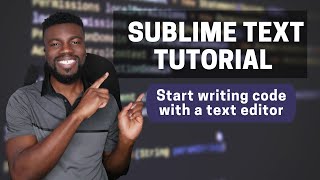 Text Editor Tutorial (Sublime Text, Visual Studio Code, Atom) | Coding Made Simple