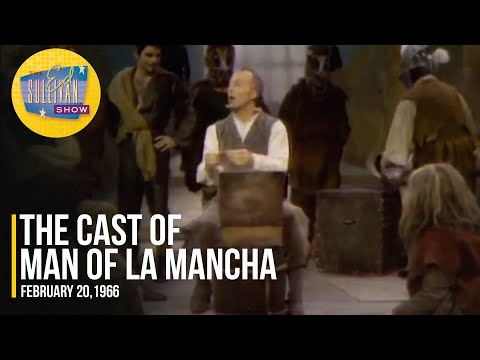 Richard Kiley, Irving Jacobson & The Cast Of Man Of La Mancha "Man Of La Mancha (I, Don Quixote)"