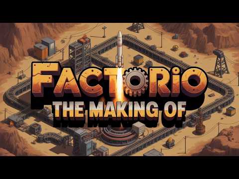 The Making of Factorio: How an Ugly Game Became the Highest Rated on Steam