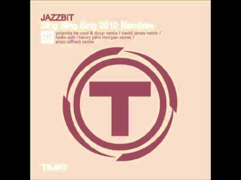 Jazzbit-Sing Sing Sing (Yolanda Be Cool & Dcup Edit)