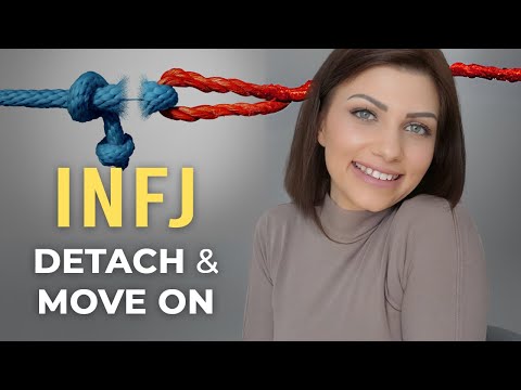 HOW INFJs DETACH FROM SOMEONE THEY LOVE