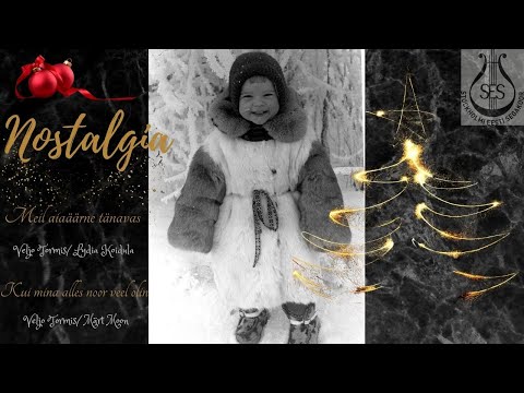 Stockholmi Eesti Segakoor - Nostalgia, Veljo Tormis