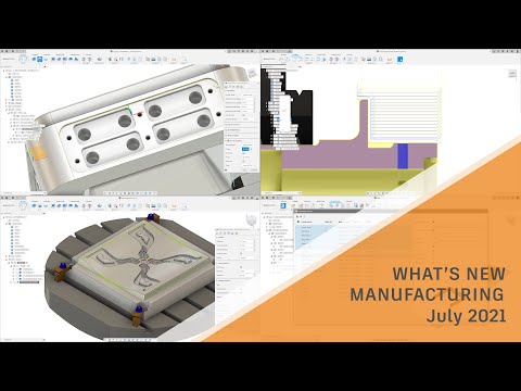 What's New in Fusion 360 Manufacturing – July 2021