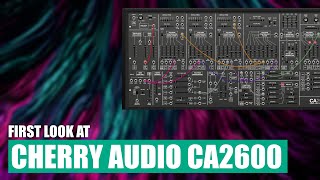 Video thumbnail for First look at Cherry Audio CA2600 by Marula Music