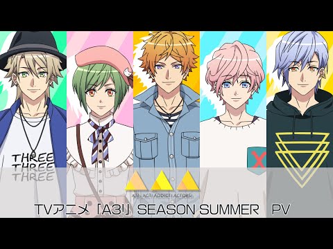 A3! Saison Spring & Summer