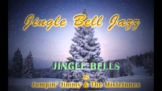 CHRISTMAS JAZZ: Jingle Bells