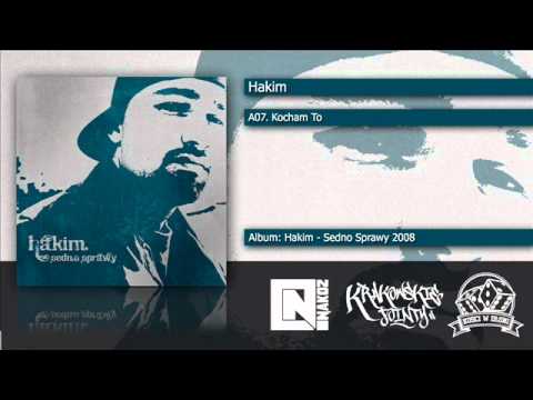 A07. Hakim - Kocham To