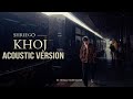 KHOJ ShreeGo B2 Official Acoustic Version