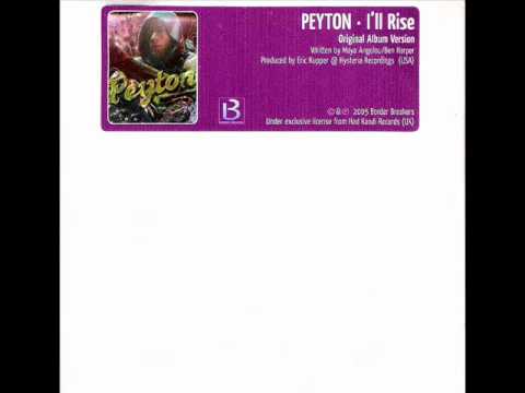 Peyton - I'll Rise (HQ AUDIO)