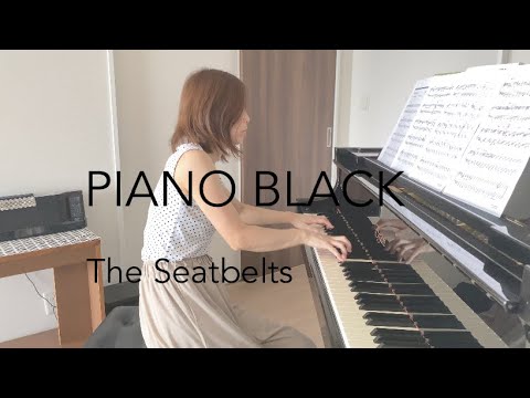 PIANO BLACK/The Seatbelts