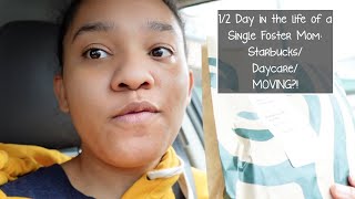 1/2 Day in the Life of a Single Foster Mom | Foster Care