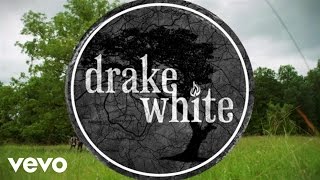 Drake White - I Need Real (Big Fire Acoustic)