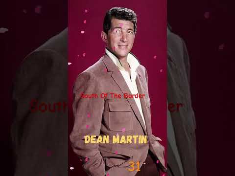 South Of The Border - Dean Martin