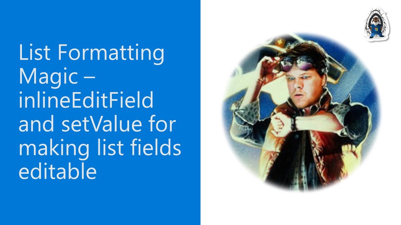 SharePoint List Formatting Magic – EditField making list fields editable