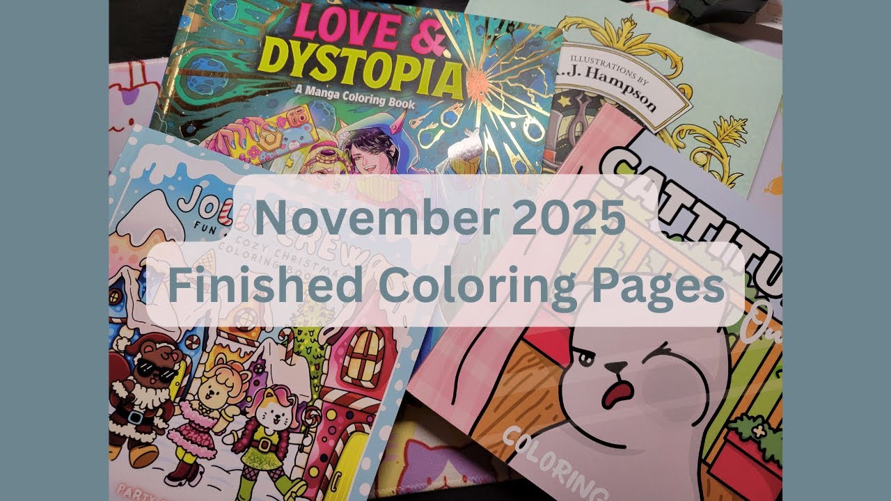 November 2025 Completed Coloring Pages
