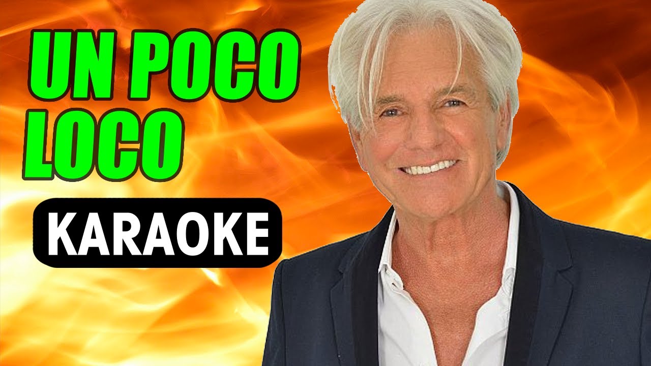 Un Poco Loco