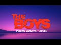 Imagine Dragons Bones Lyrics The Boys TikTok Trending Song