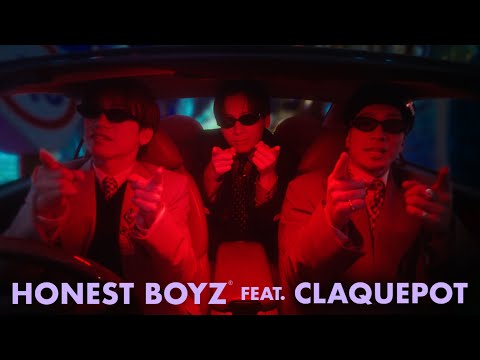 HONEST BOYZ®︎ 「Midnight feat. claquepot」 Official Music Video