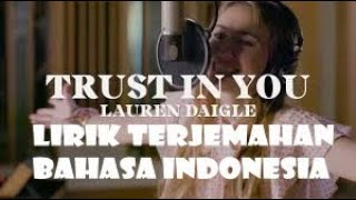 Download lagu Lauren Daigle Trust In You... mp3