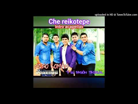 Che Rekoitepe Pasión Tropical Intro Acapellas Dj Lorenzo Arias