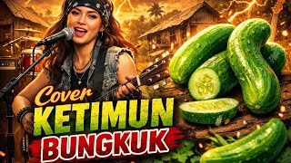 Download lagu KETIMUN BUNGKUK VERSI ROCK | Cover Lagu Daerah Jambi mp3
