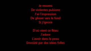 Le bien qui fait mal paroles [Mozart L&#39;opéra Rock]