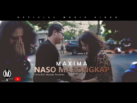 MAXIMA - NASO MARONGKAP | (Official Music Video) Cipt. Roy Maxima Pasaribu