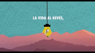 La Vida Al Revés Lyrics English Translation